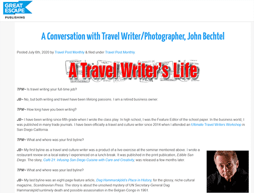 A Conversation with Travel Writer Photographer, John Bechtel Great Escape Publishing